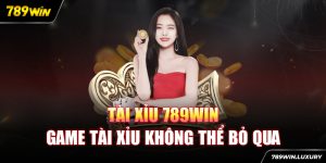 Tài Xỉu 789Win