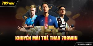 Khuyến mãi thể thao 789WIN