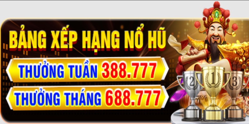 Khuyến mãi tặng thưởng hàng trăm triệu cho tài khoản top 1