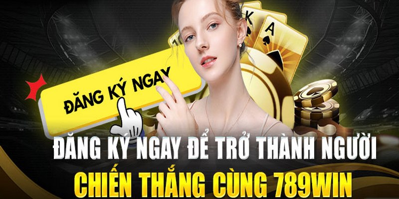 Quy trình đăng ký hội viên tại 789Win vô cùng đơn giản